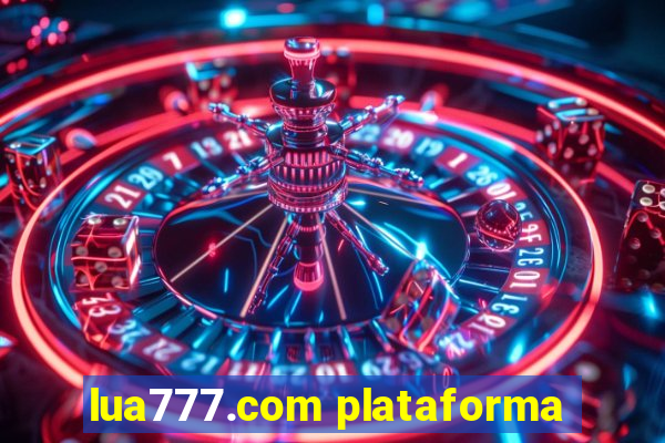 lua777.com plataforma